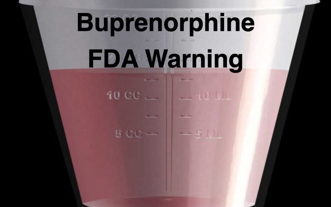 Buprenorphine FDA Warning